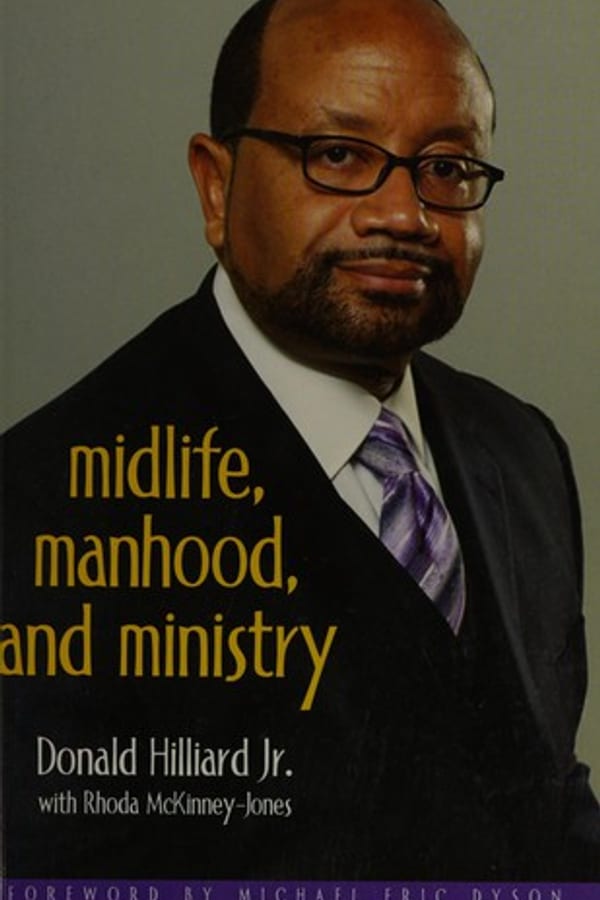 Cover of Midlife, Manhood, and Ministry by Donald Hilliard, Jr. with Rhoda McKinney-Jones
